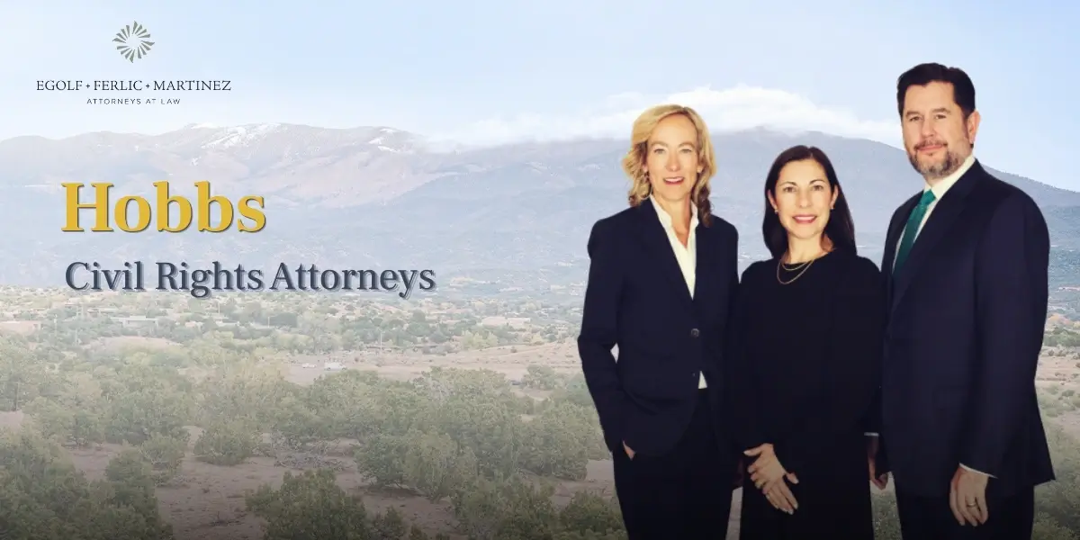 Hobbs Civil Rights Attorneys