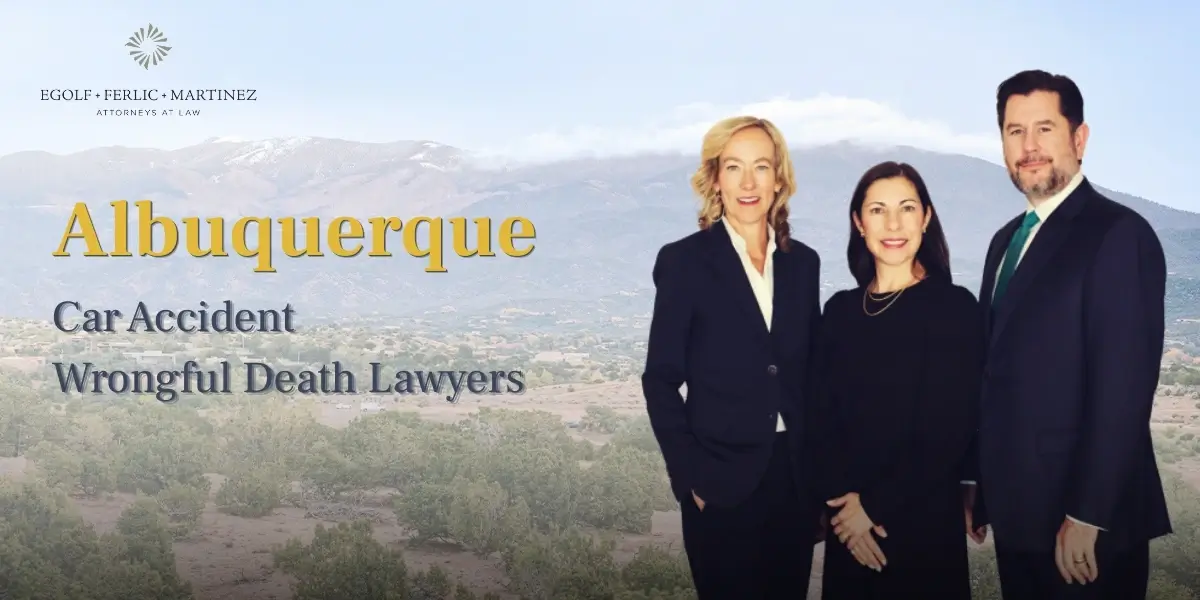 Albuquerque Car Accident Wrongful Death Lawyer