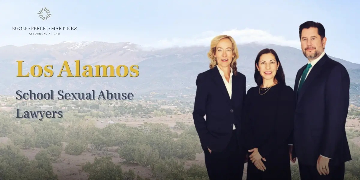 Los Alamos School Sexual Abuse Lawyer